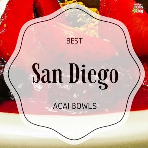 San Diego's Top 5 Acai Bowls