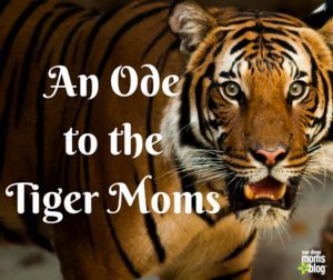 An Ode to the Tiger Moms