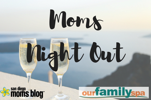 Moms Pampered Night Out Event at Our Family Spa