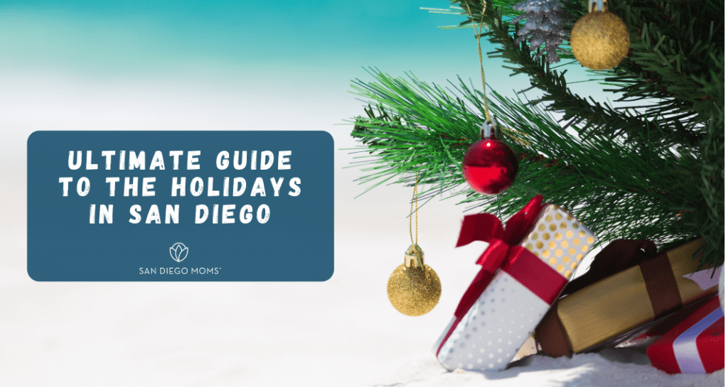 holiday guide San Diego