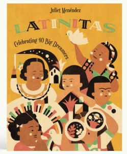 Latinitas: Celebrating 40 Big Dreamers Book Image