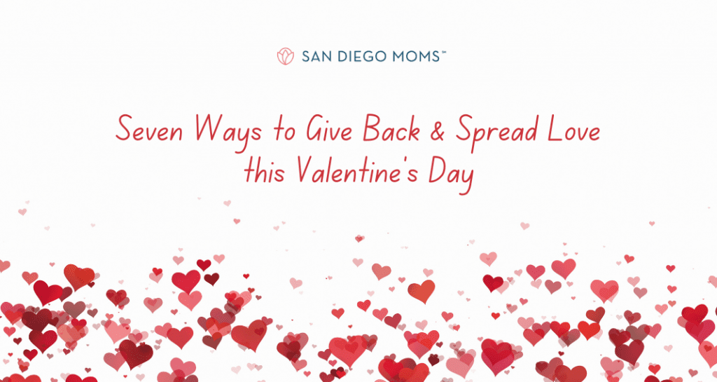 Seven Ways to Spread the Love Give Back this Valentine s Day