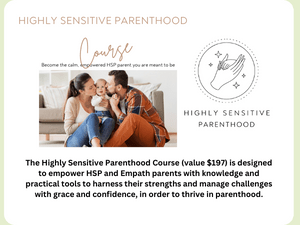 highly sensitive parenting course