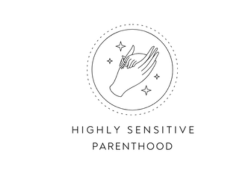 highly sensitive parenthood
